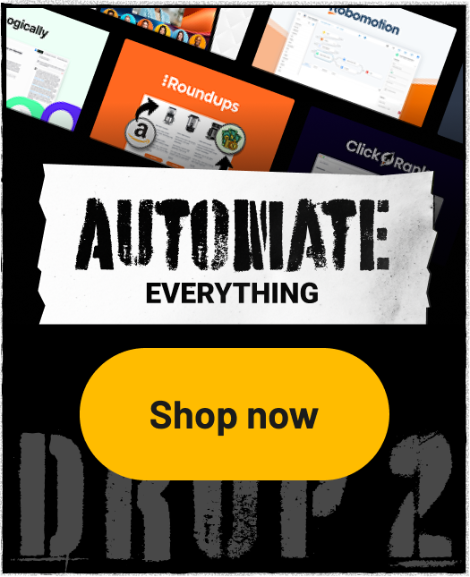 Drop 2: Automate Everything