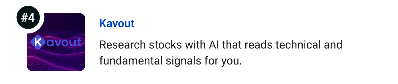 Kavout - Research stocks with AI that reads technical and fundamental signals for you.