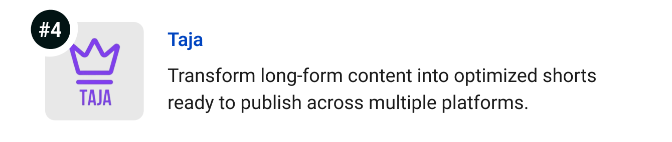 Taja - Transform long-form content into optimized shorts ready to publish across multiple platforms.