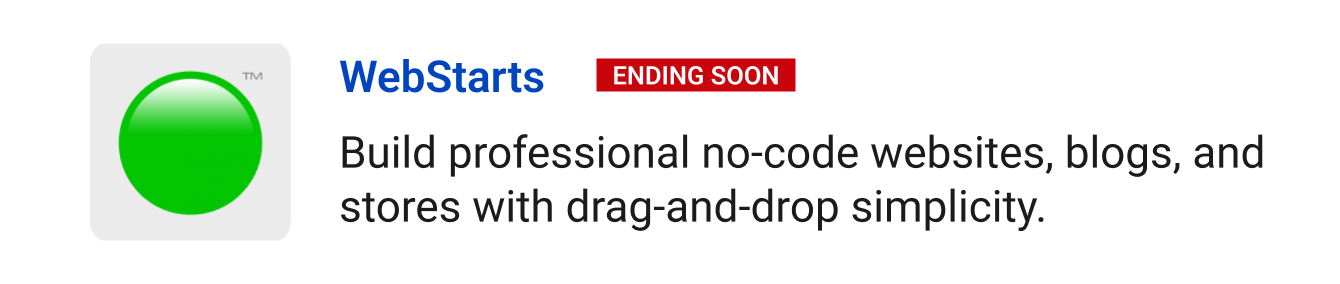 Leaving Soon: WebStarts (ending soon) - Build professional no-code websites, blogs, and stores with drag-and-drop simplicity.