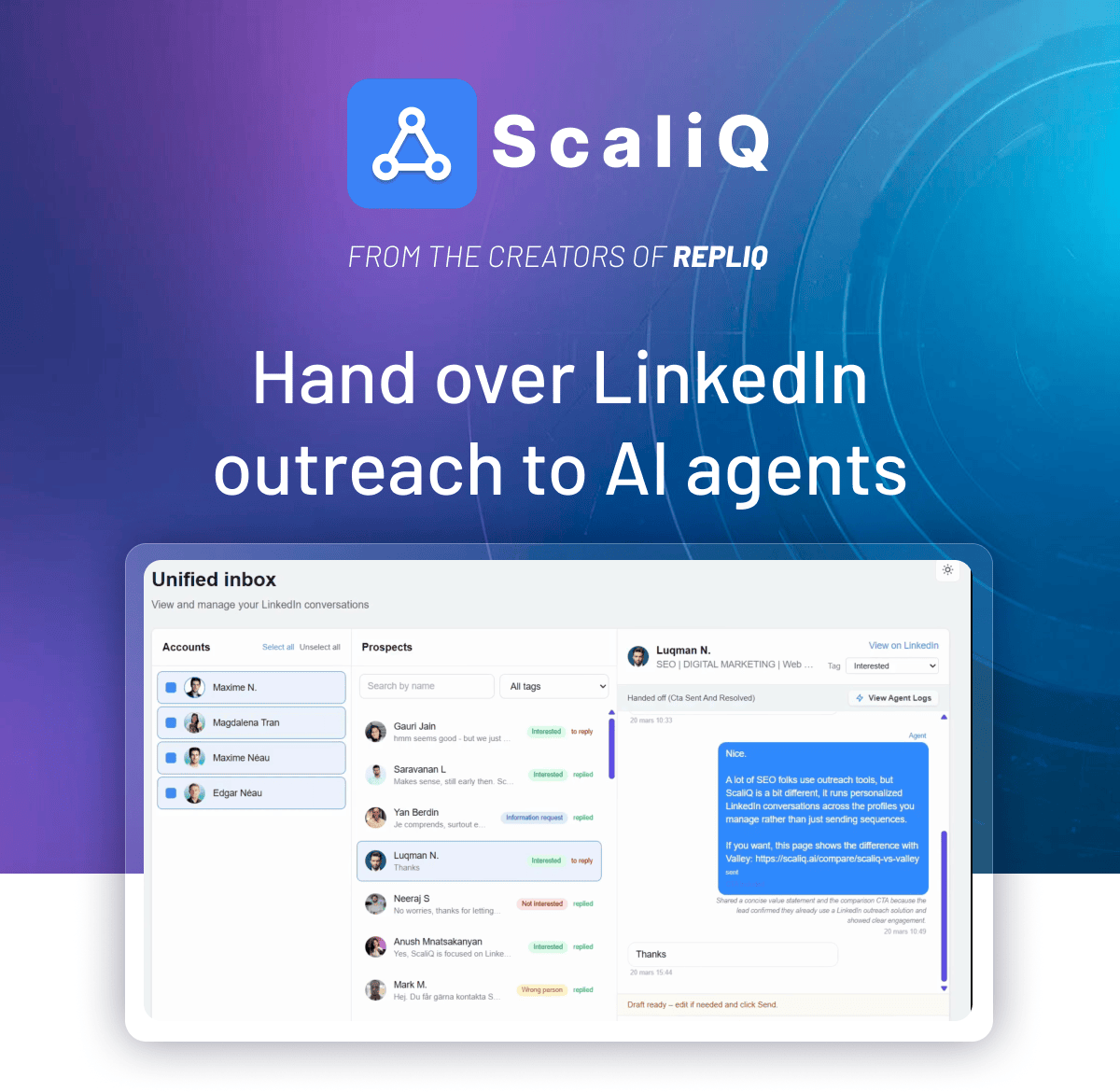 ScaliQ: Hand over LinkedIn outreach to AI agents