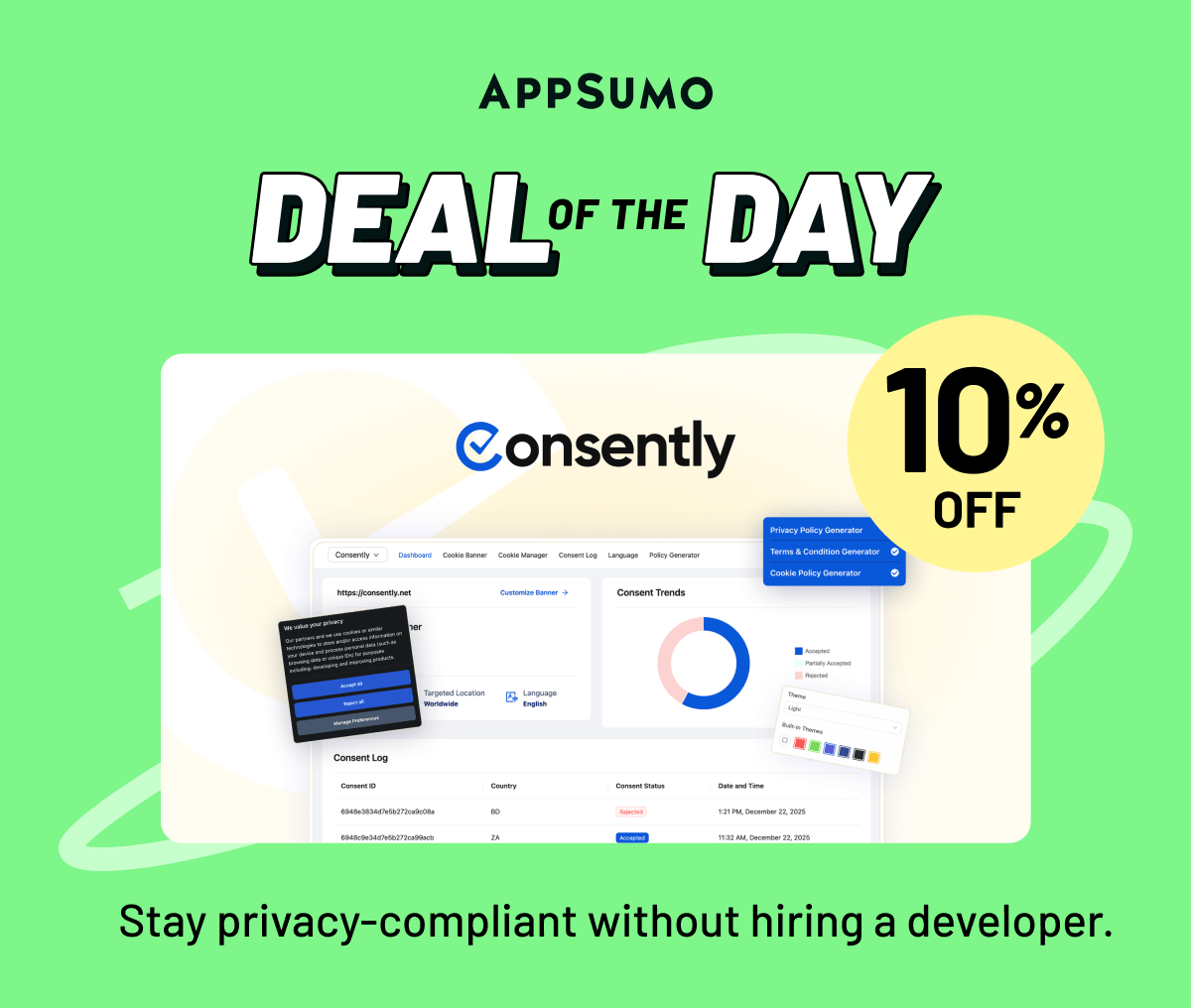 Deal of the day: Consently: Stay privacy-compliant without hiring a developer.