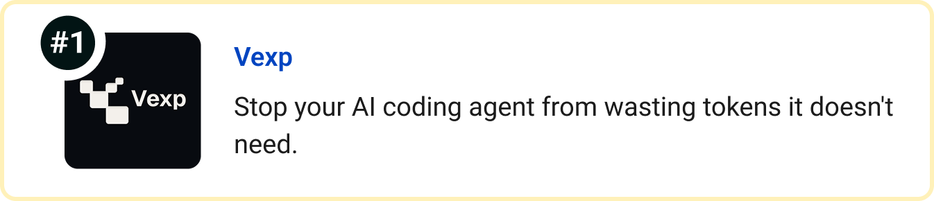 Vexp: Stop your AI coding agent from wasting tokens it doesn't need.