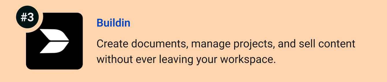 Buildin - Create documents, manage projects, and sell premium content without ever leaving your workspace.