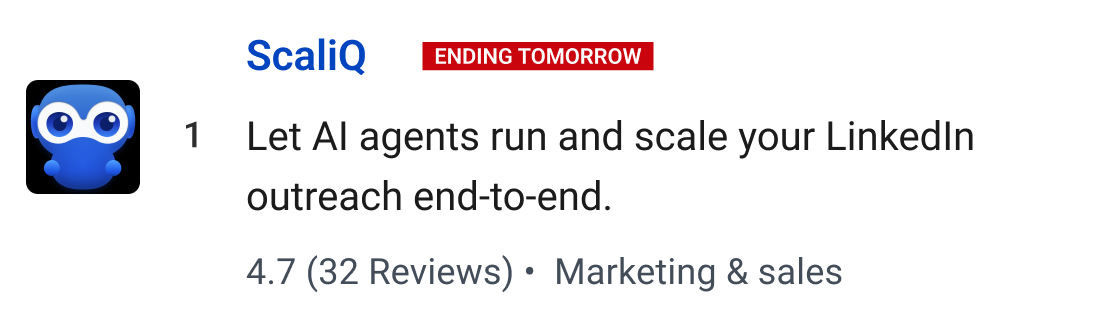 ScaliQ (Ending tomorrow): Let AI agents run and scale your LinkedIn outreach end-to-end.