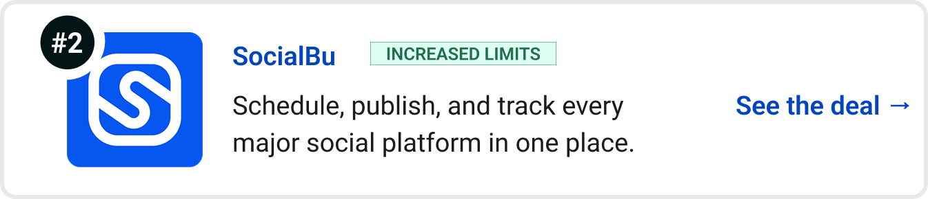 SocialBu (Increased Limits) - Schedule, publish, and track every major social platform in one place. See the deal →