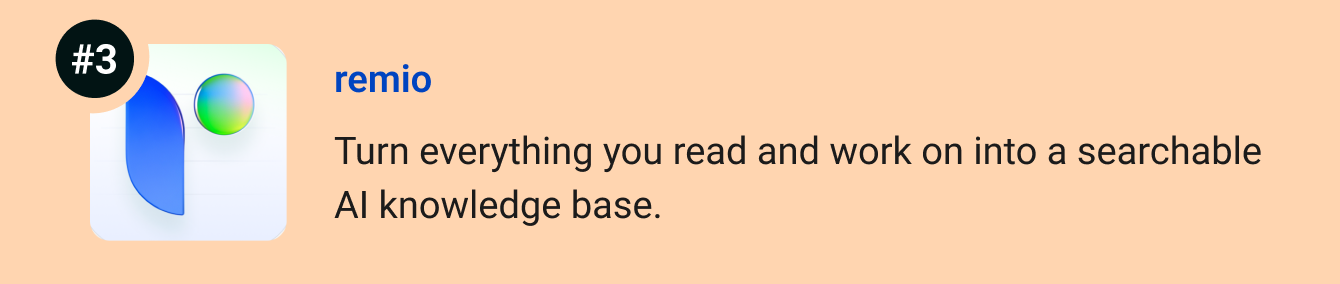 remio - Turn everything you read and work on into a searchable AI knowledge base.