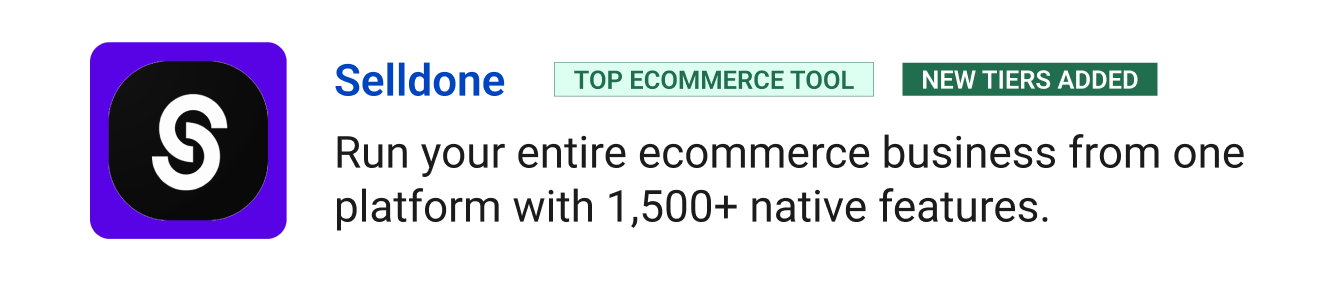Selldone (Top Ecommerce tool, New tiers added) - Run your entire ecommerce business from one platform with 1,500+ native features and zero plugin dependencies.