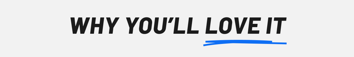 Why you'll love it