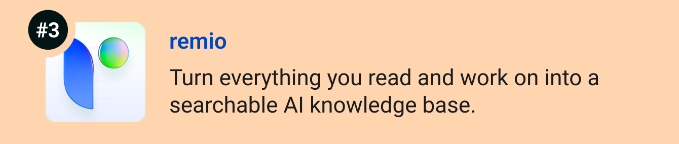 remio - Turn everything you read and work on into a searchable AI knowledge base.