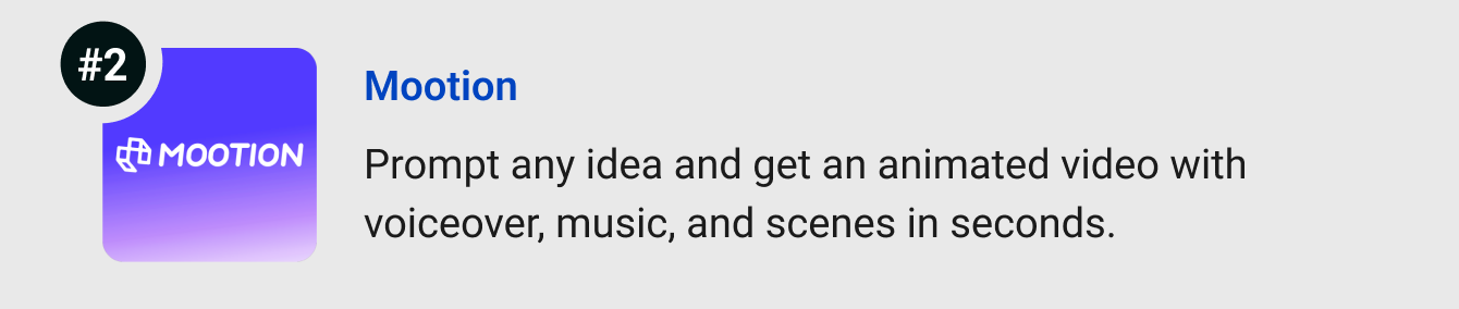 Mootion - Prompt any idea and get a complete animated video with voiceover, music, and scenes in seconds.