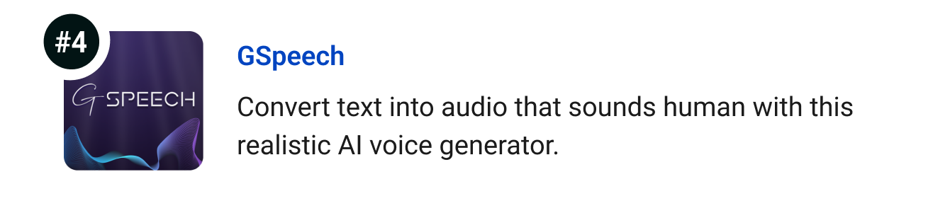 GSpeech - Convert text into audio that sounds human with this realistic AI voice generator.