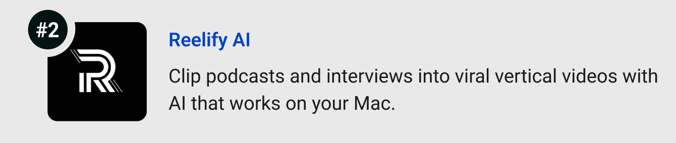 Reelify AI - Clip podcasts and interviews into viral vertical videos with AI that works on your Mac.