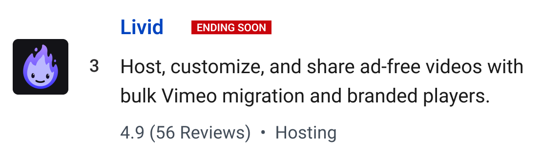 Livid (Ending soon): Host, customize, and share ad-free videos with bulk Vimeo migration and branded players.