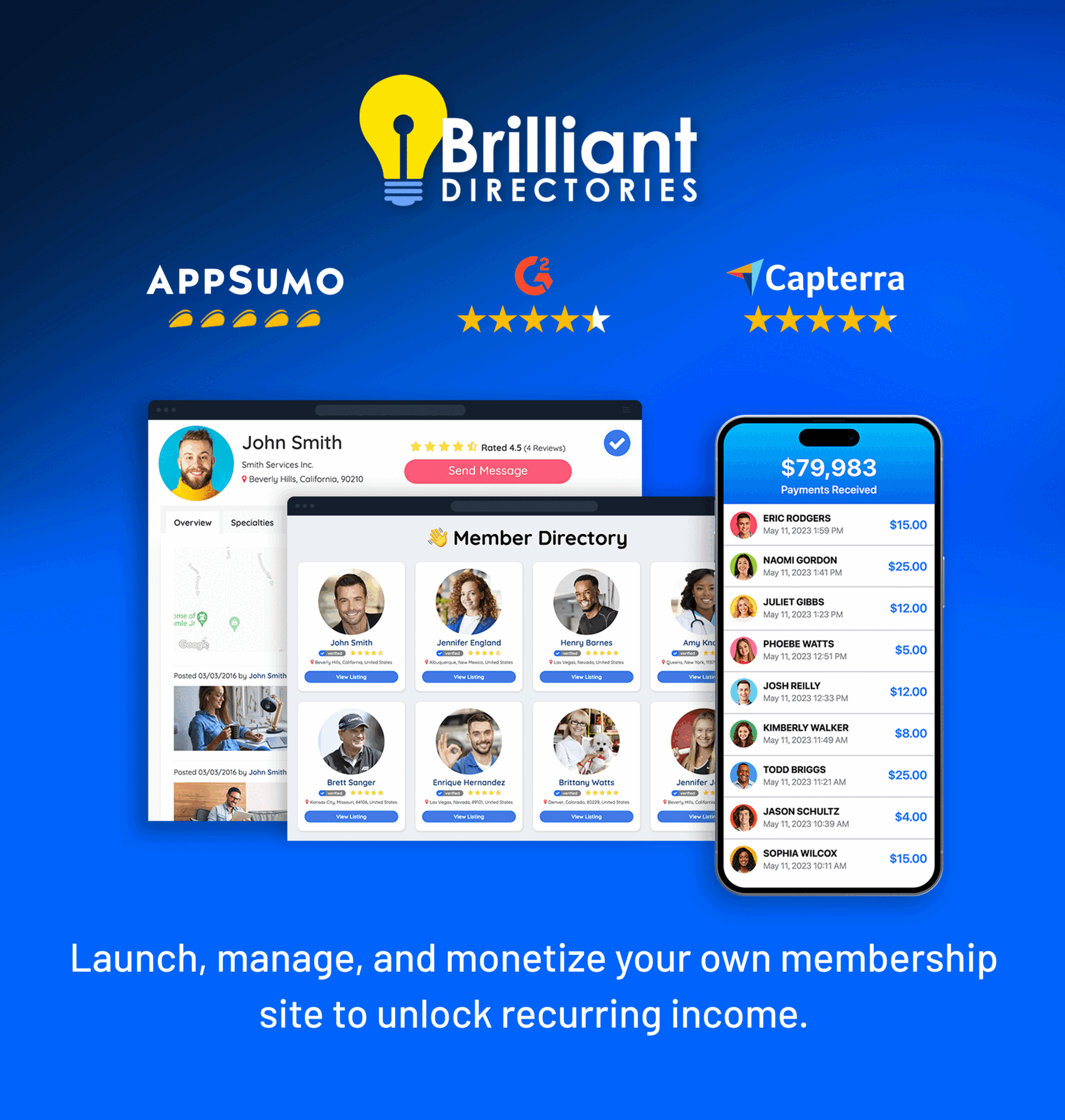 Brilliant Directories. Gone tomorrow. Launch, manage, and monetize your own membership site to unlock recurring income.
