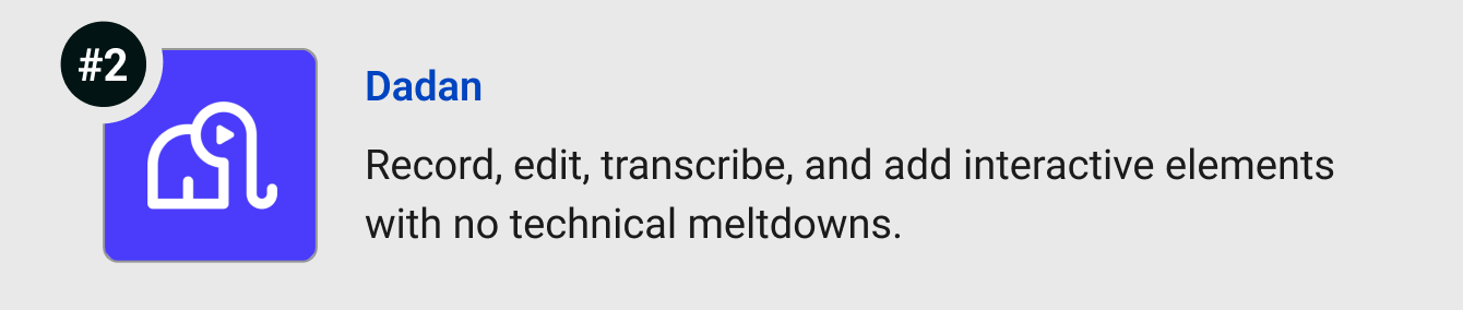Dadan: Make scroll-stopping videos with interactive elements like forms, polls, and quizzes.