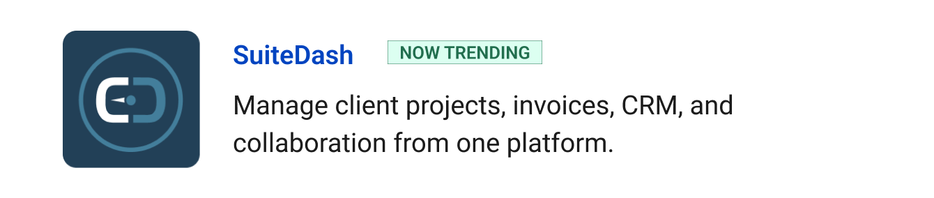 Trending: SuiteDash - Manage client projects, invoices, CRM, and collaboration from one platform instead of juggling 10 tools.