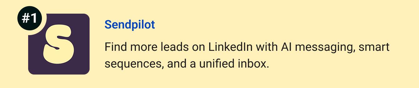 Sendpilot - Turn LinkedIn into a lead generation machine with AI messaging, smart sequences, and a unified inbox.