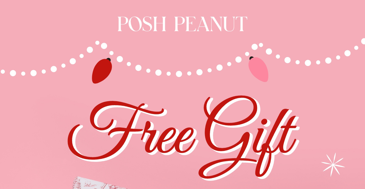 Posh Peanut: Free Gift