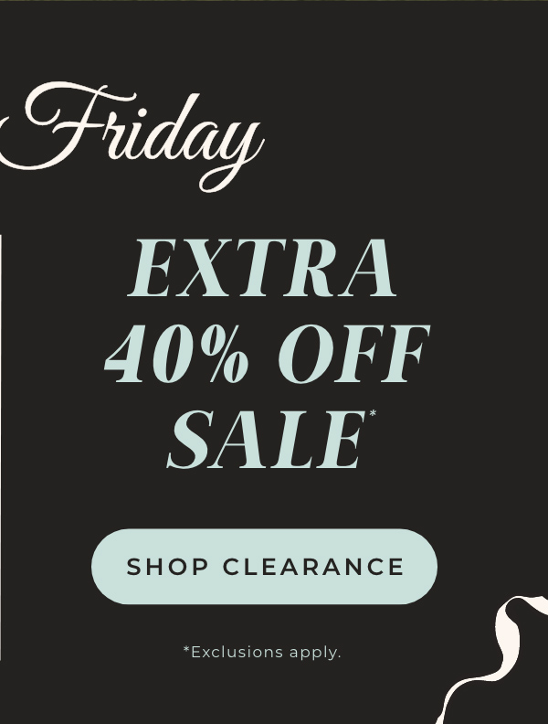 Extra 40% Off Sale