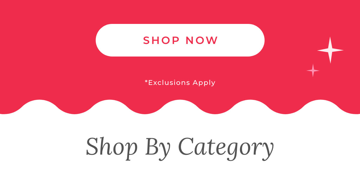 [SHOP NOW] Shop by Category