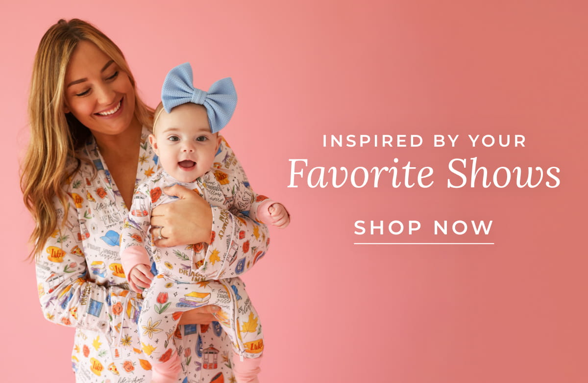 Inspired by Your Favorite Shows [SHOP NOW]