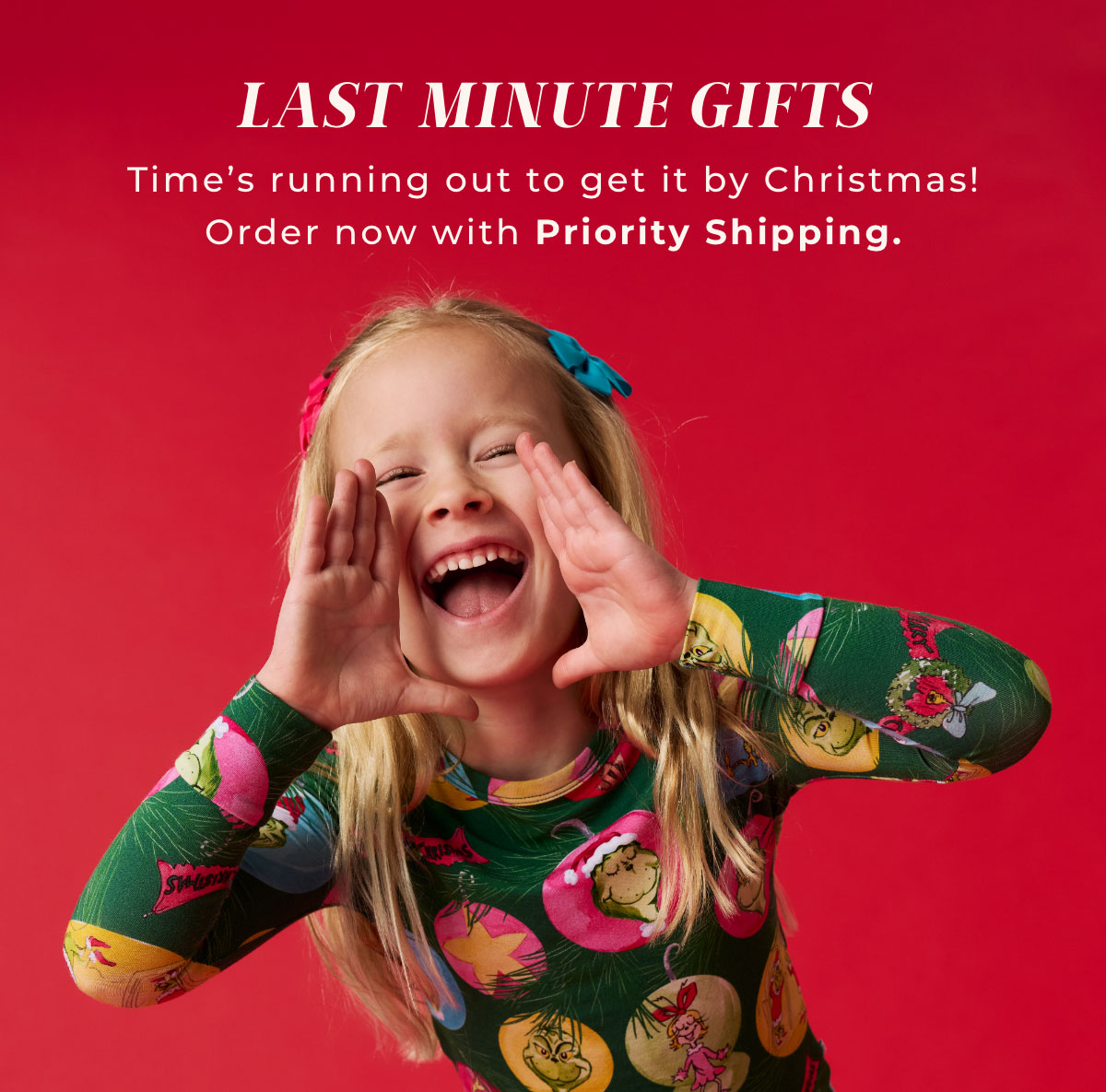 Last Minute Gifts. Time's running out to get it by Christmas! Order now with Priority Shipping.