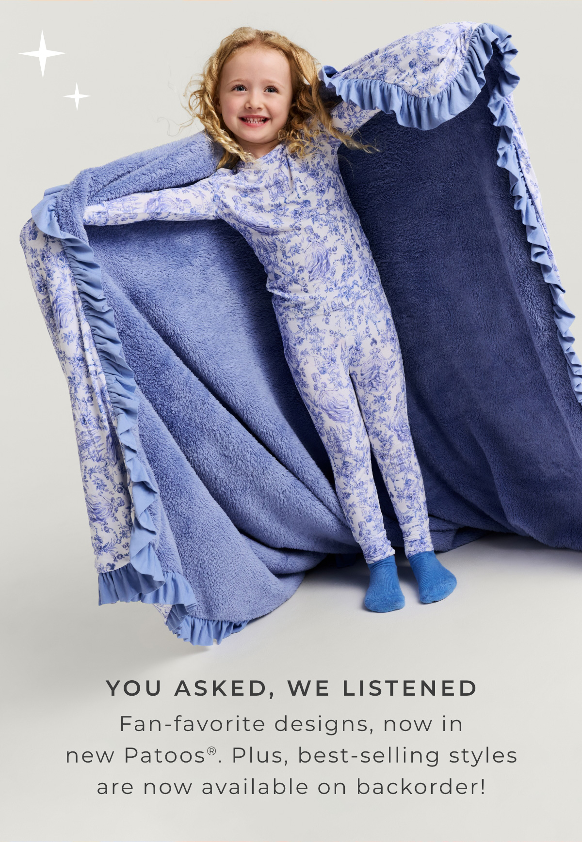 You Asked, We Listened: Fan-favorite designs, now in new Patoos. Plus, best-selling styles are now available on backorder!