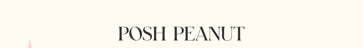 Posh Peanut