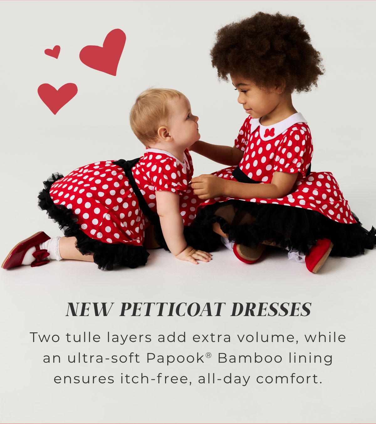 New Petticoat Dresses: Two tulle layers add extra volume, while an ultra-soft Papook Bamboo lining ensures itch-free, all day comfort.