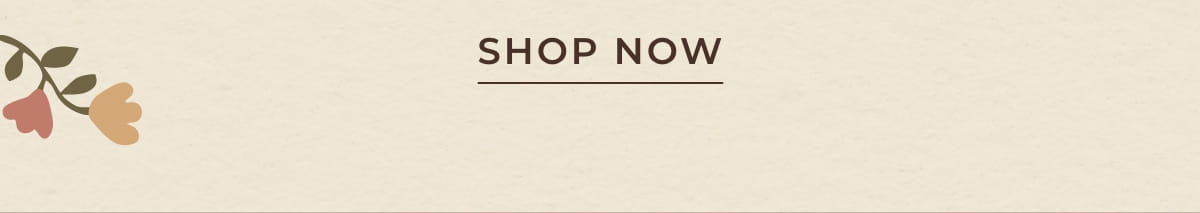 [SHOP NOW]