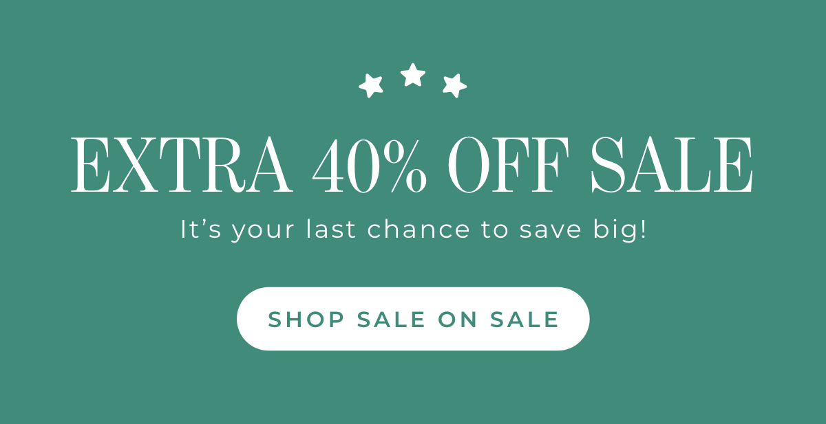 Extra 40% Off Sale
