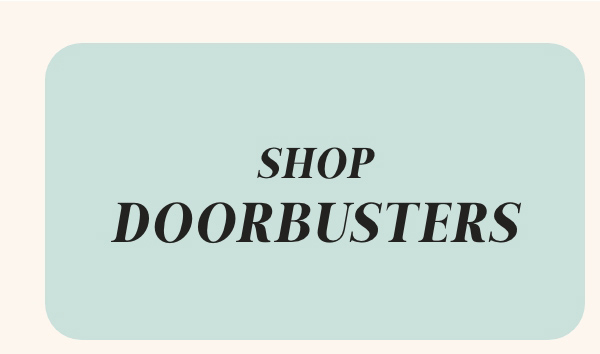 Shop Doorbusters