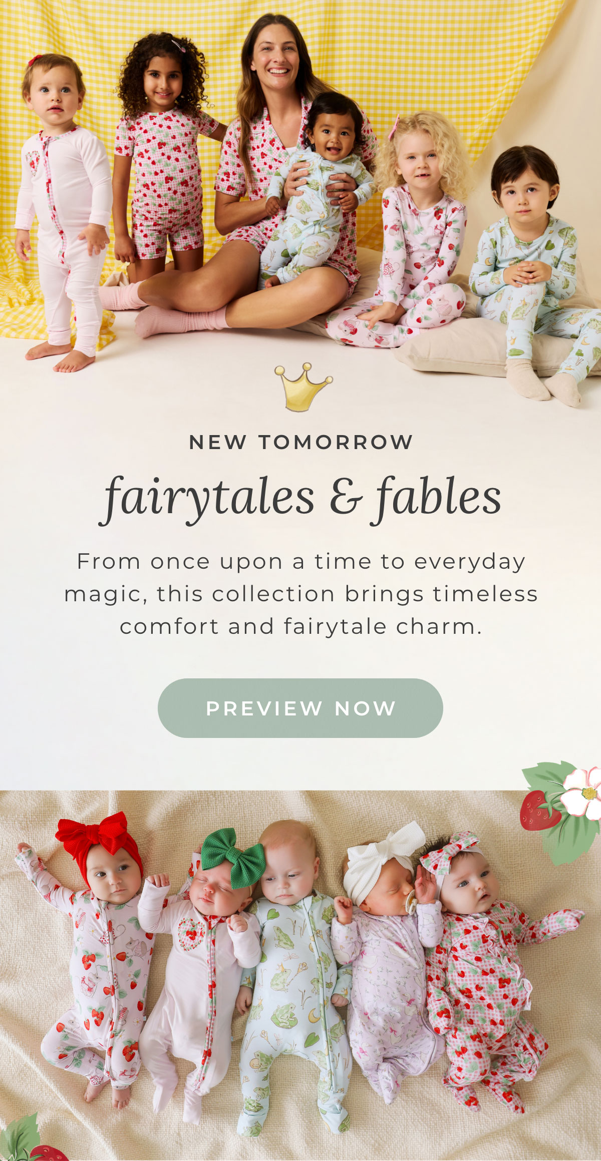 New Tomorrow: Fairytales & Fables. From once upon a time to everyday magic, this collection brings timeless comfort and fairytale charm. [PREVIEW NOW]