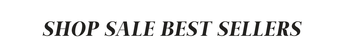 Shop Sale Best Sellers