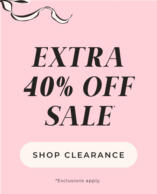 Extra 40% Off Sale