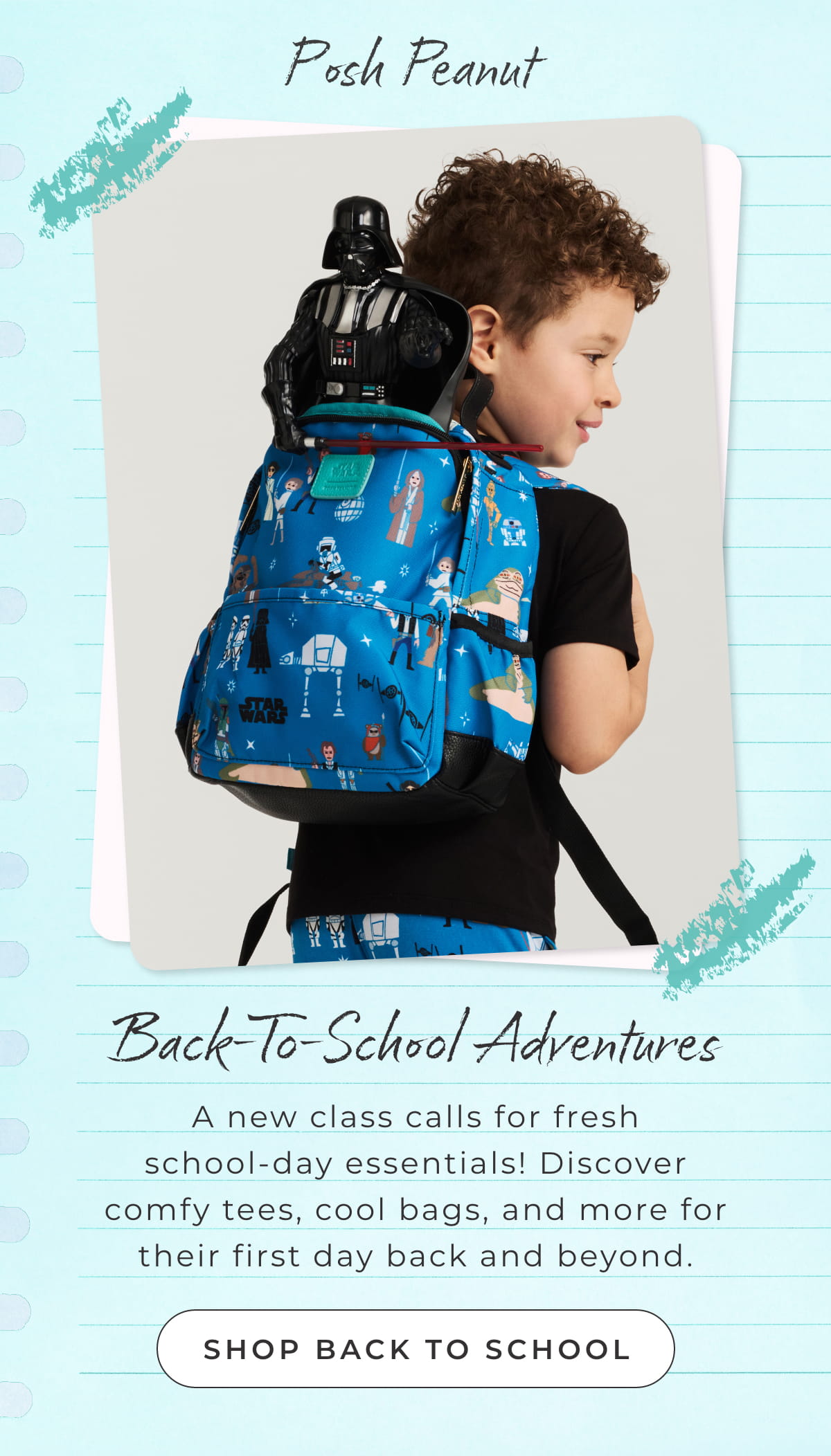 Posh Peanut...Back to School Adventures: A new class calls for fresh school day essentials! Discover comfy tees, cool bags, and more for their first day back and beyond. [SHOP BACK TO SCHOOL]