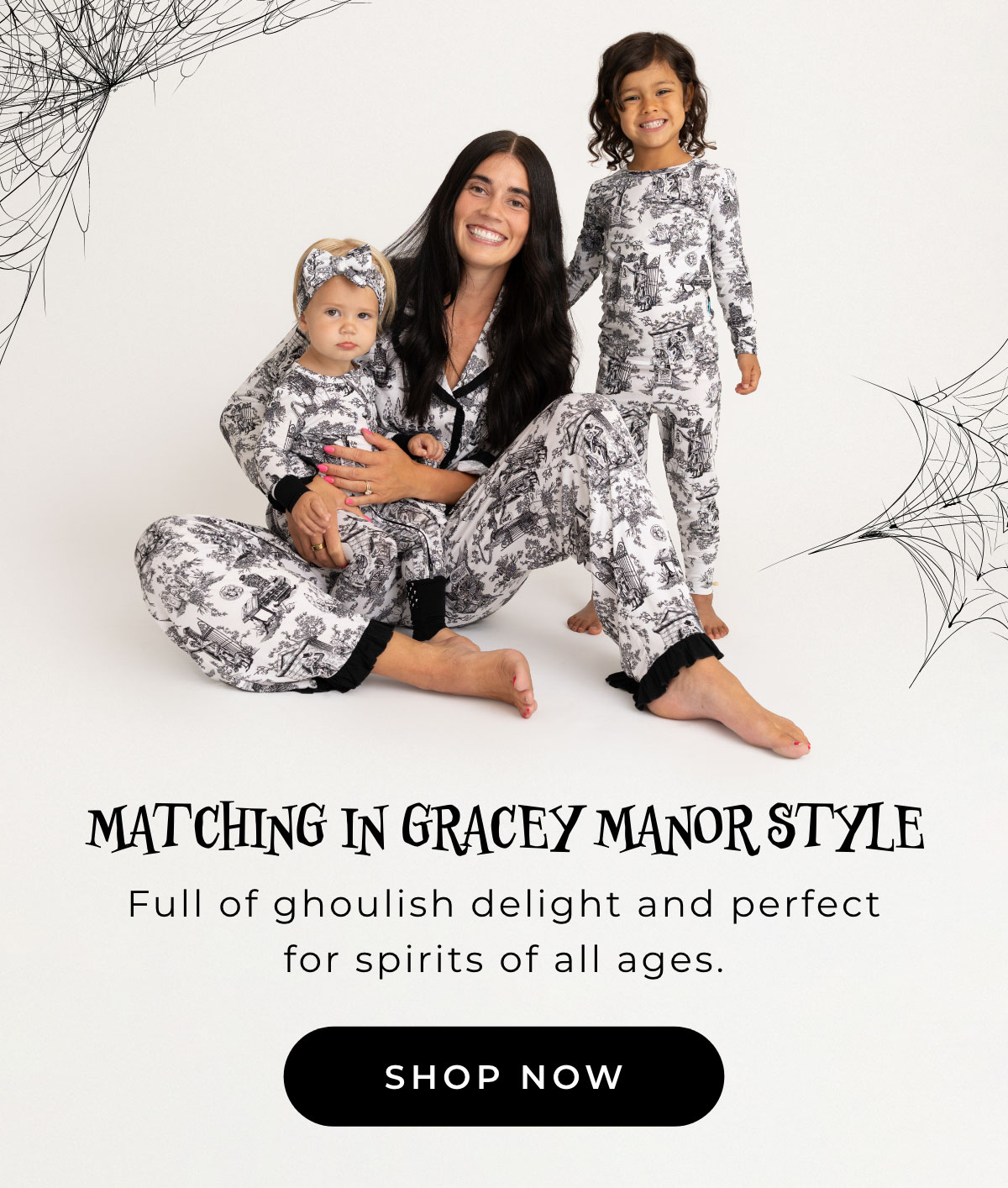 Matching in Gracey Manor Style: Full of ghoulish delight and perfect for spirits of all ages. [SHOP NOW]
