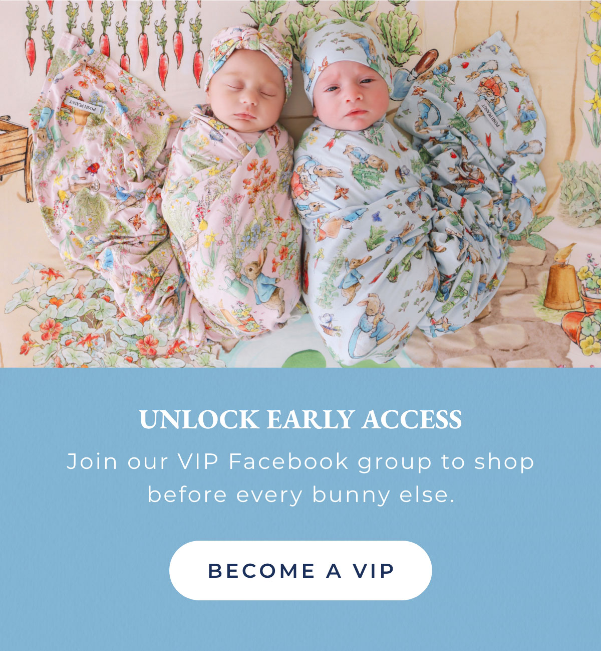 Unlock Early Access: Join our VIP Facebook group to shop before every bunny else. [BECOME A VIP]