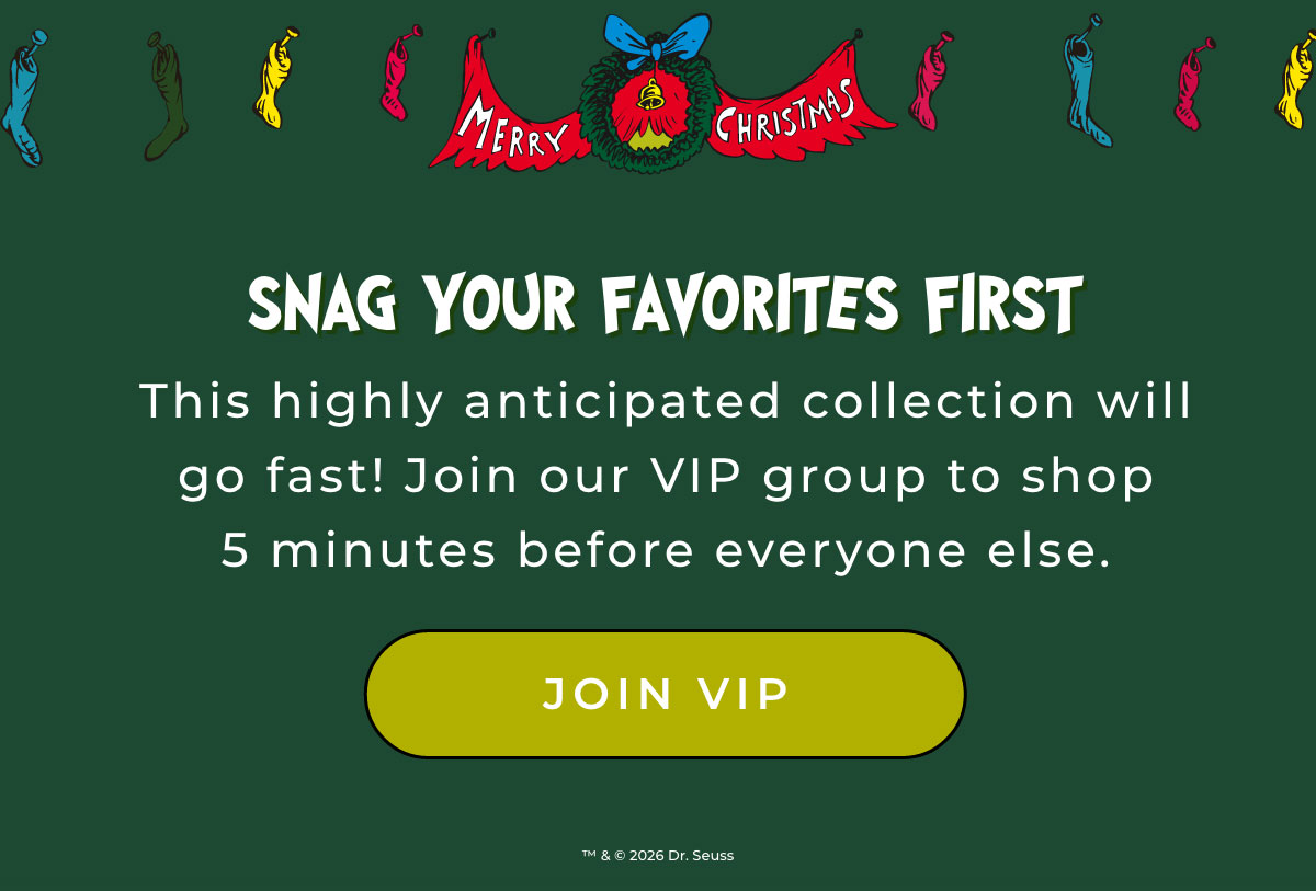 Snag Your Favorites First: This highly anticipated collection will go fast! Join our VIP group too shop 5 minutes before everyonen else. [JOIN VIP]