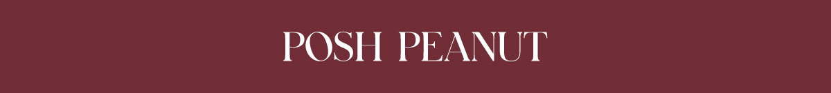 Posh Peanut Posh Peanut