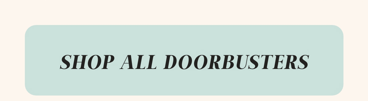 Shop All Doorbusters