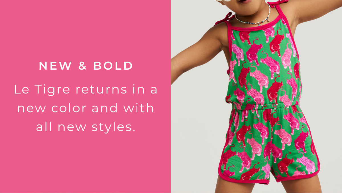 New & Bold: Le Trigre returns with a new color and with all new styles.