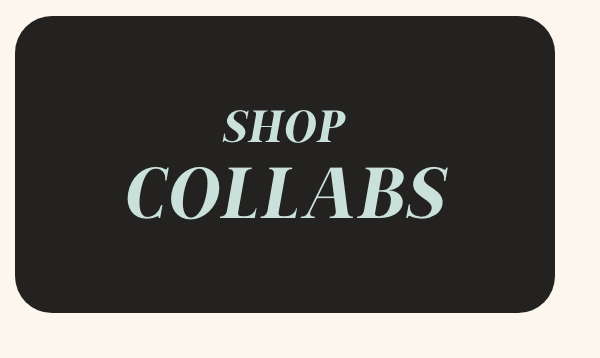 Shop Collabs