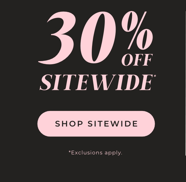30% Off Sitewide