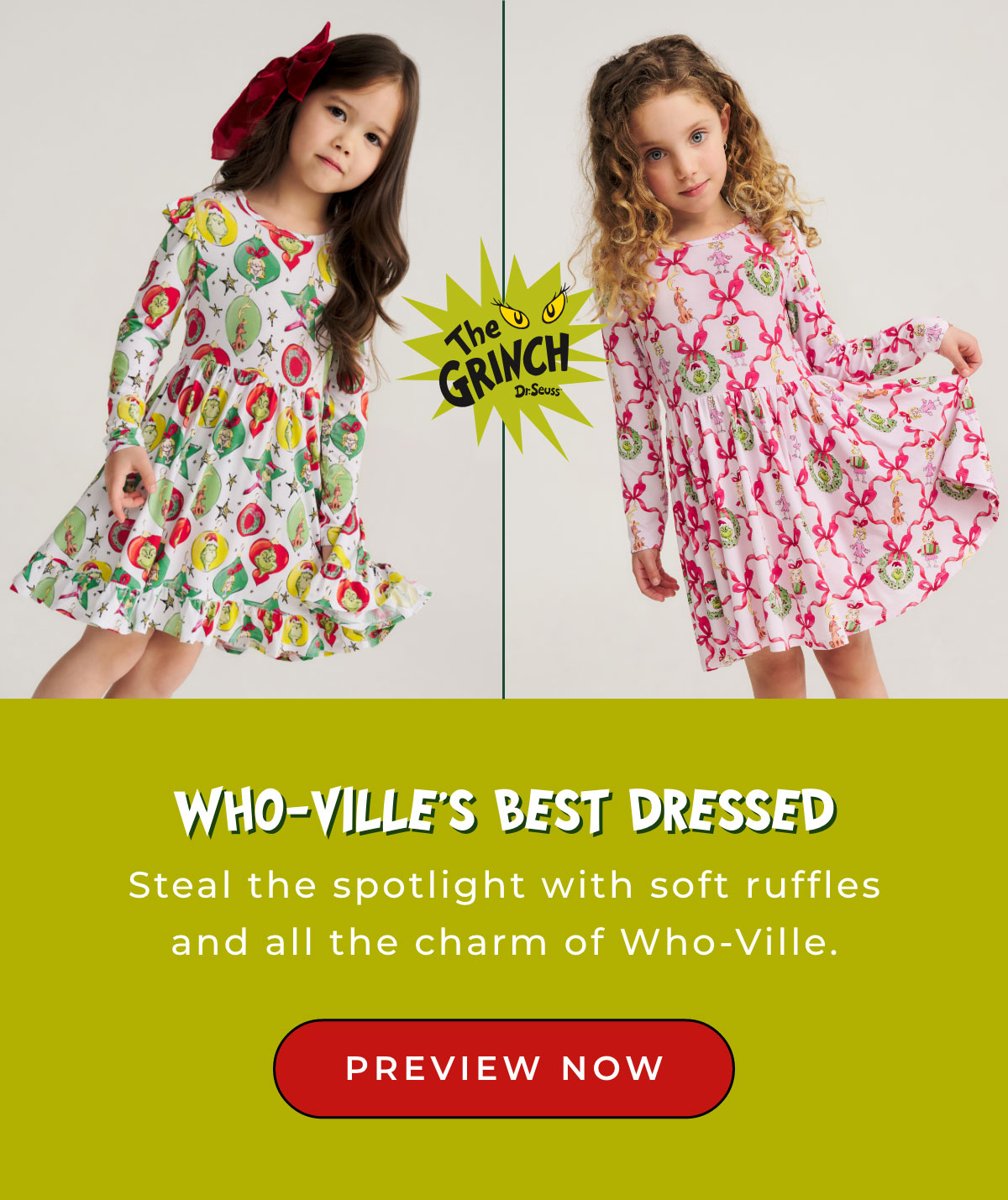 Who-Ville's Best Dressed: Steal the spotlight with soft ruffles and all the charm of Who-Ville. [PREVIEW NOW]