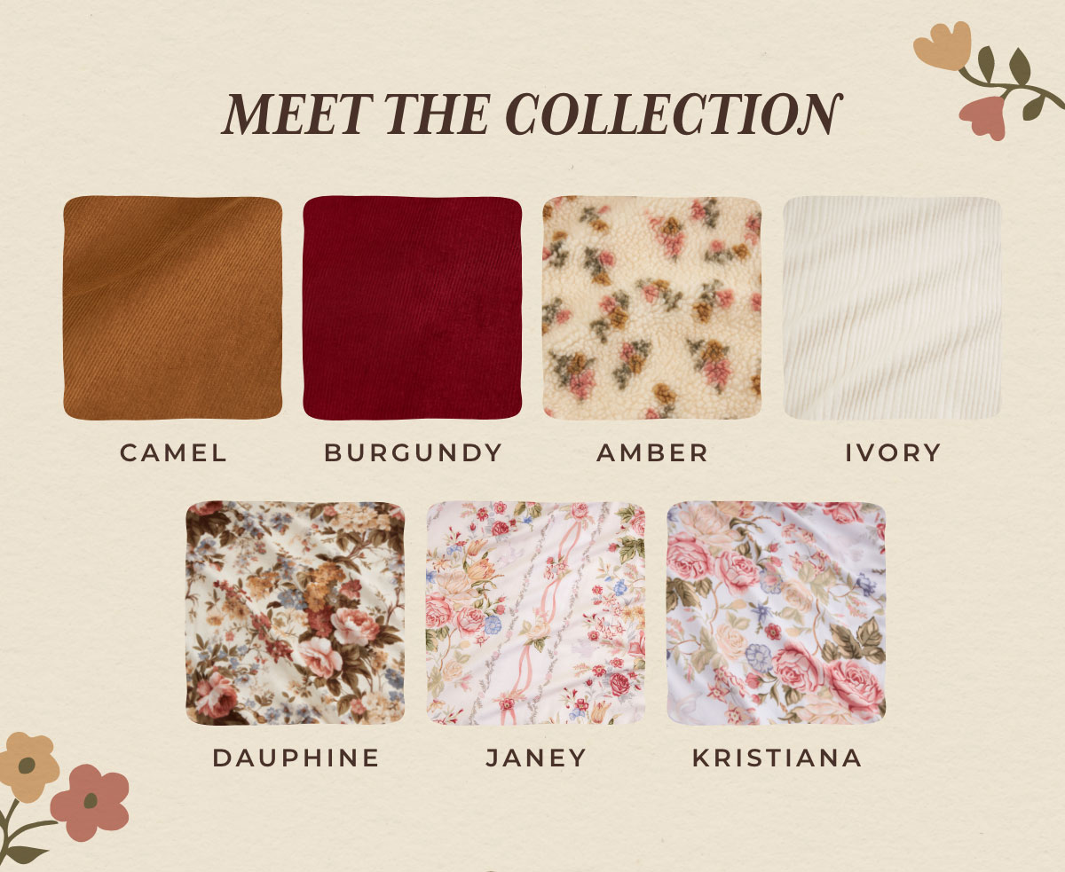 Meet the Collection: Camel, Burgundy, Amber, Ivory, Dauphine, Janey, Kristiana