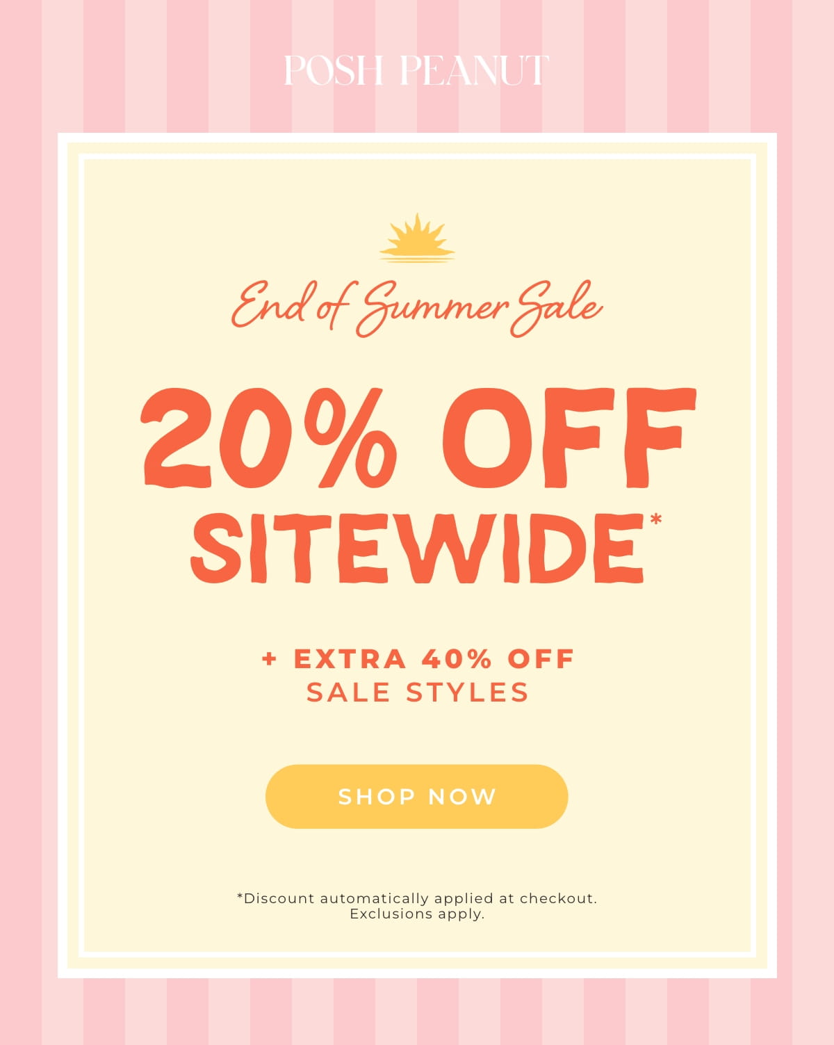 Posh Peanut: End of Summer Sale... 20% Off Sitewide + Extra 40% Off Sale Styles [SHOP NOW]