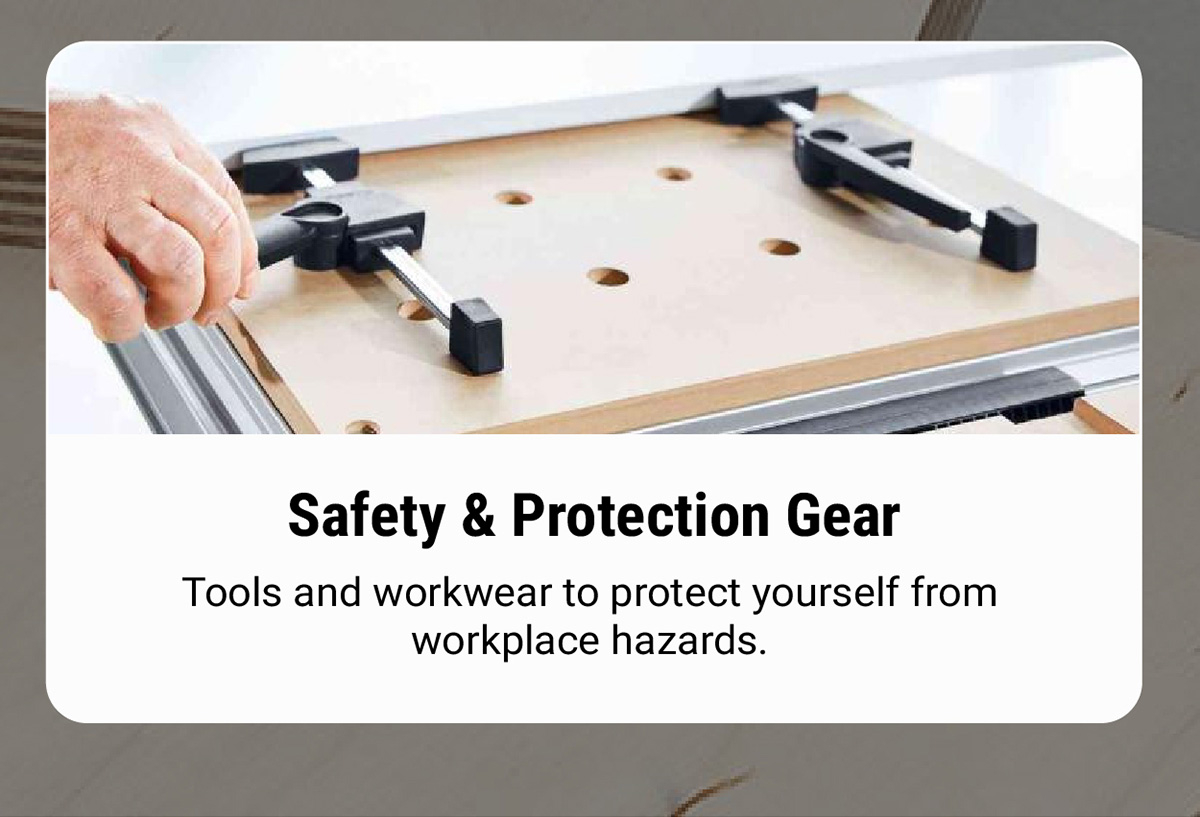 Safety & Protection Gear