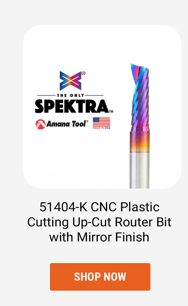 Amana Tool 51404-K CNC Plastic Cutting Up-Cut Router Bit with Mirror Finish